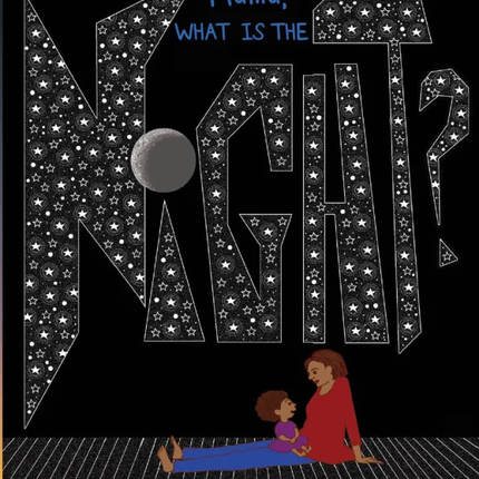 Mama What is the Night Picture Book