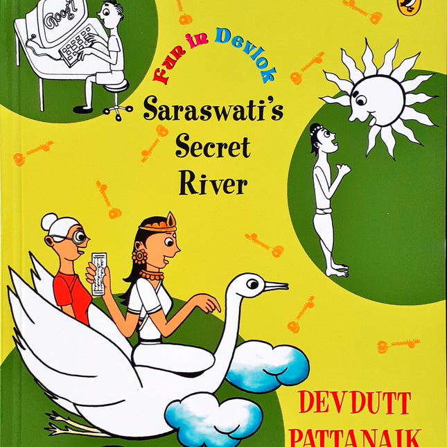 Fun in Devlok Saraswati's Secret River